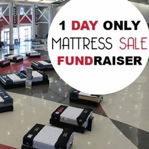 Mattress Fundraiser, Sunday, October 28 - 10AM - 5PM