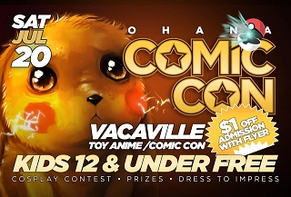 Vacaville Toy Anime/Comic Con - July 20