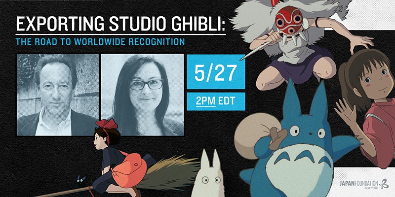 Studio Ghibli: The Road to Worldwide Recognition - May 27