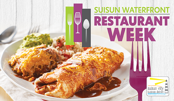 Suisun City Waterfront Restaurant Week - January 14 through 23