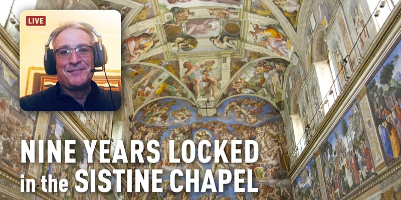 Vatican & Sistine Chapel Virtual Tour Every Sunday- May 30
