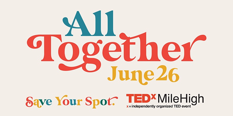 All Together: Virtual TedTalk Event - June 26